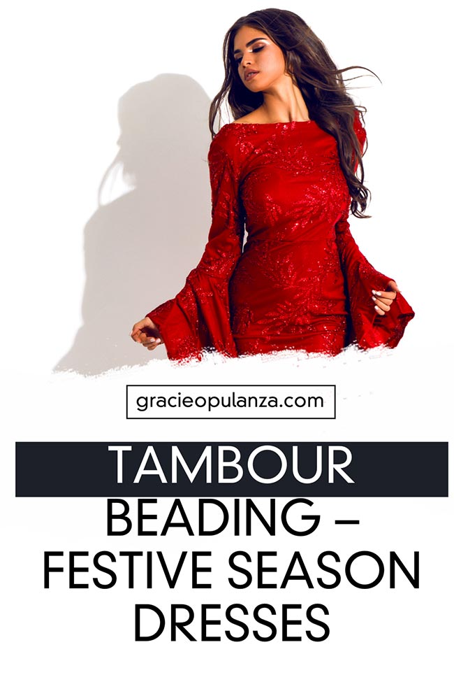 Tambour Beading - Festive Season Dresses